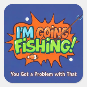 Sticker Carré Hooked on Fun : The Ultimate Fishing Adventure!