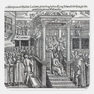 Sticker Carré Hugh Latimer prêchant avant le Roi Edouard VI
