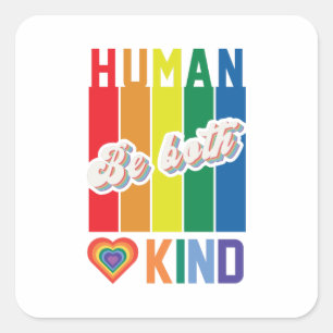 Sticker Carré humain Être gentil Arc en ciel LGBTQ