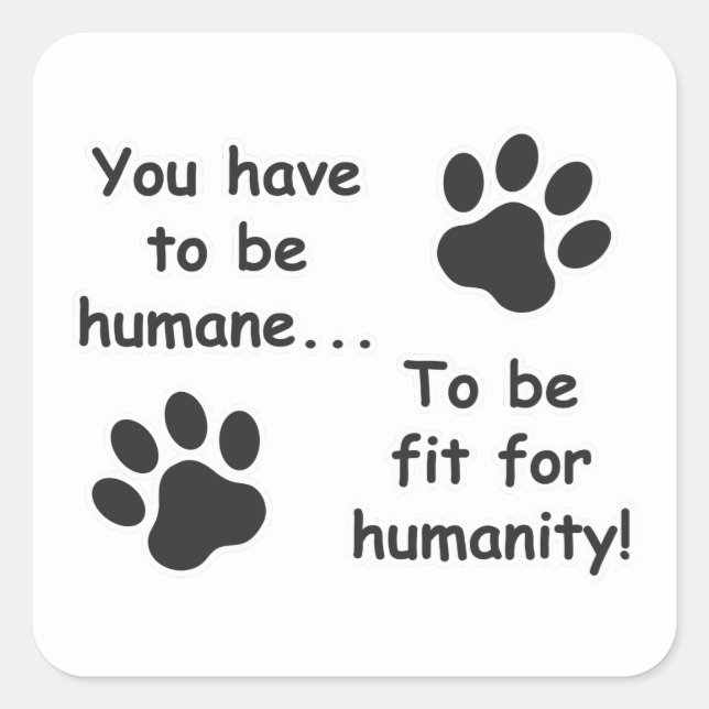 Sticker Carré Humane pour l'humanité (Devant)
