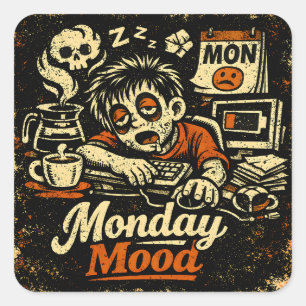 Sticker Carré Humeur du lundi – Humour de travail anti-lundi