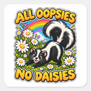 Sticker Carré Humour de Mouffette Adorable Tout Gafferies Pas
