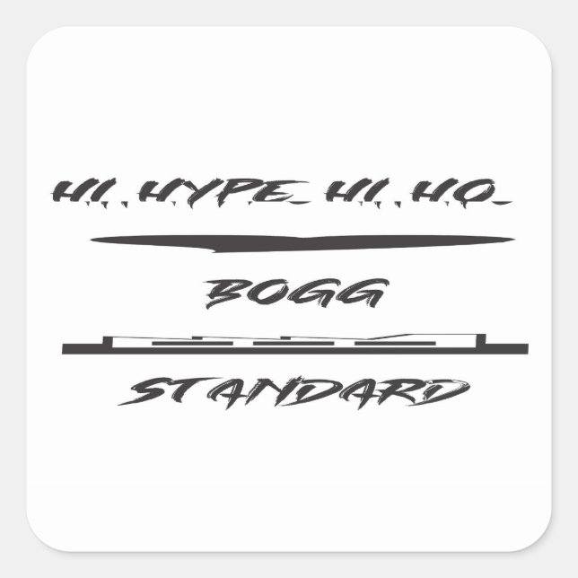 STICKER CARRÉ HYPE JOKE FUN GRAPHIC ART DESIGN (Devant)