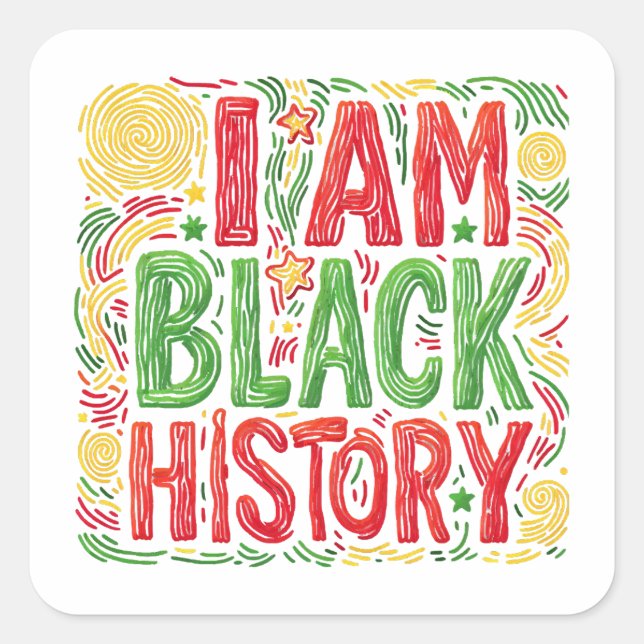 Sticker Carré I Am Black History - Black Activisme (Devant)