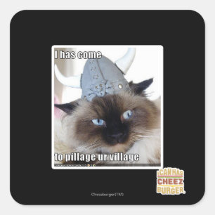 Sticker Carré I est venu pour piller le village d'ur