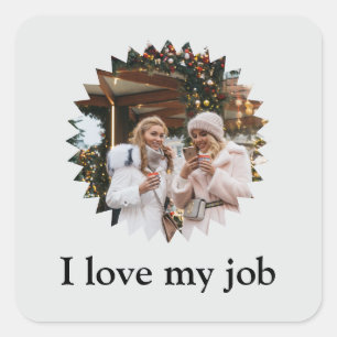 Sticker Carré I Love My Job Star Photo Custom