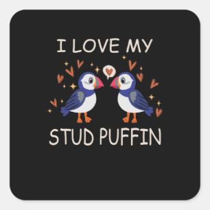 Sticker Carré .I Love My Stud Puffin Puffin Relation