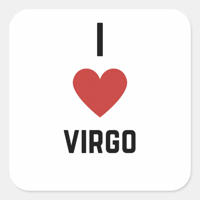 Sticker Carré I Love Virgo Zodiac (Devant)