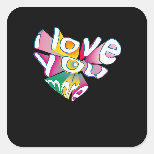 Sticker Carré I Love You More Elegant Style  (Devant)