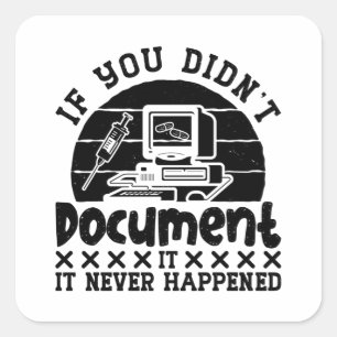 Sticker Carré ICD Coding Medical Coder If You Didn't Document
