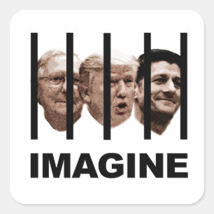 Sticker Carré Imaginez Trump, McConnell et Ryan Behind Bars