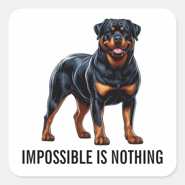 Sticker Carré Impossible Is Nothing, Rottweiler (Devant)