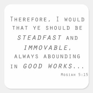 Sticker Carré inébranlable mosiah lds scripture