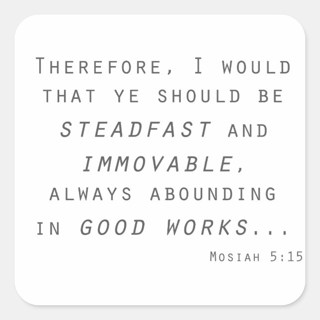 Sticker Carré inébranlable mosiah lds scripture (Devant)