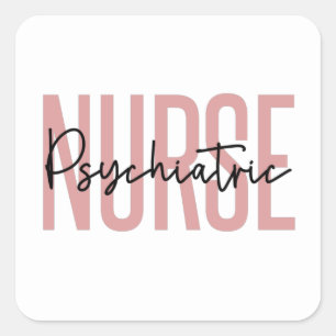 Sticker Carré Infirmière psychiatrique   Cadeaux pour infirmière