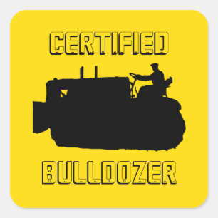 STICKER CARRÉ INGÉNIEUR D'EXPLOITATION DE BULLDOZER CERTIFIÉ VIN