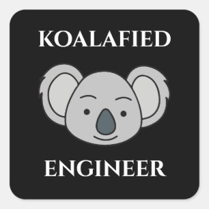 Sticker Carré Ingénieur Koalafied Mignon Koala Drôle Pun de méti