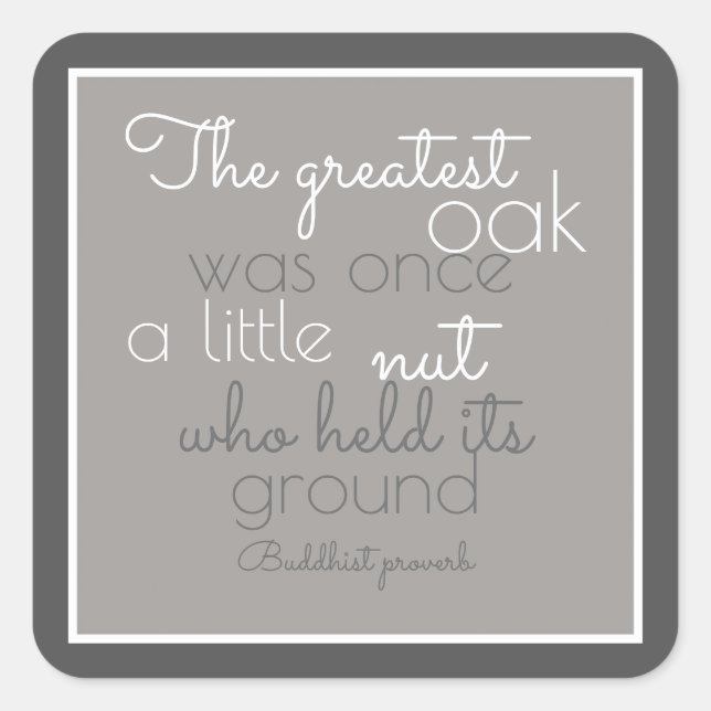 Sticker Carré inspirational poster quote Buddhist proverb (Devant)