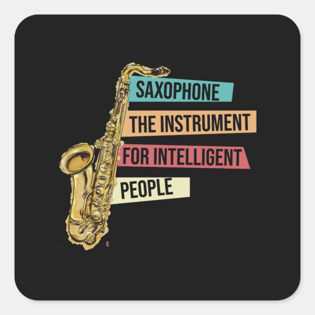 Sticker Carré Instrument Saxophone Pour Personnes Intelligentes  (Devant)