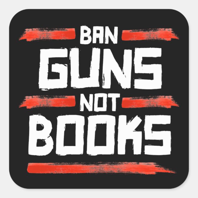 STICKER CARRÉ INTERDIRE LES ARMES NON LES LIVRES (Devant)