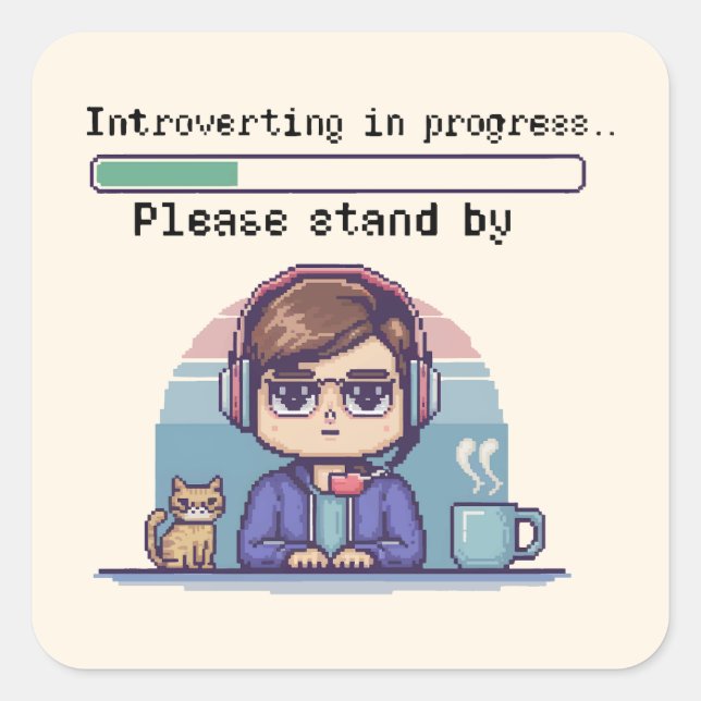 Sticker Carré Introversion en cours – Drôle de pixel rétro (Devant)
