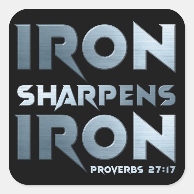 Sticker Carré Iron Sharpens Fer - Christian Men & Women Proverbe (Devant)