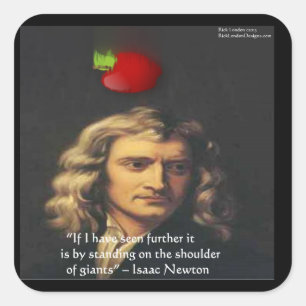 Sticker Carré Isaac Newton "Épaules de Géants" Cadeaux de sagess