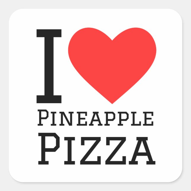 Sticker Carré J'adore la pizza à ananas (Devant)