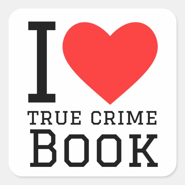Sticker Carré J'adore le vrai livre de crime (Devant)
