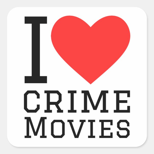 Sticker Carré J'adore les films criminels (Devant)
