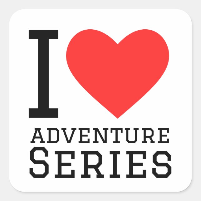 Sticker Carré J'adore les séries aventure (Devant)