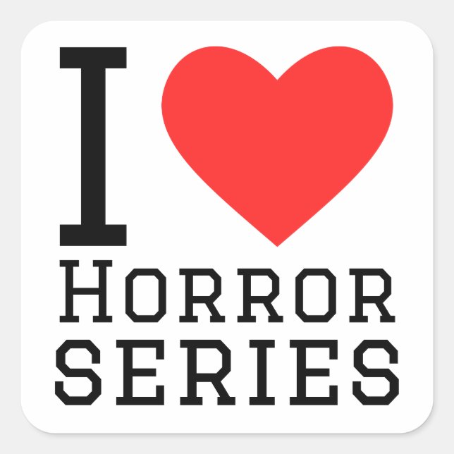 Sticker Carré J'adore les séries d'horreur (Devant)