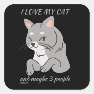 Sticker Carré J'ADORE MON CHAT ET PEUT-ÊTRE 3 PERSONNES mignonne