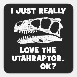 Sticker Carré J'adore vraiment l'Utahraptor