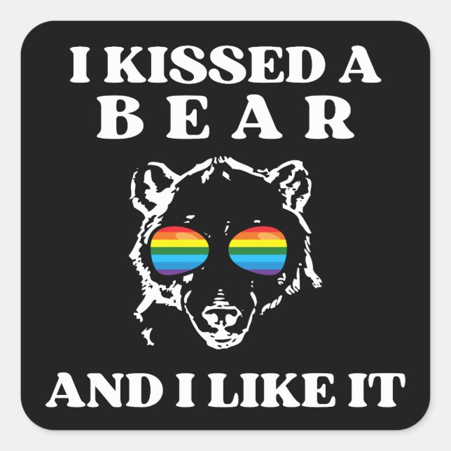 Sticker Carré J'Ai Baisé Un Ours Et J'Ai Aimé Ça Gay LGBT Drôle (Devant)