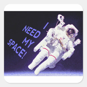 Sticker Carré J'Ai Besoin De Mon Espace