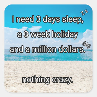 Sticker Carré J'ai besoin d'une pause