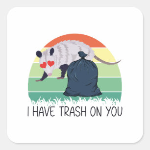 Sticker Carré J'ai des ordures sur toi, drôle de mème possum