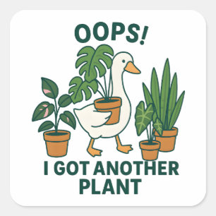 Sticker Carré J'ai Encore Une Plante Mignonne Oie Idiote Amoureu