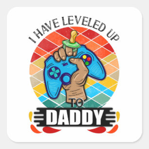 Sticker Carré J'ai été à la hauteur de papa