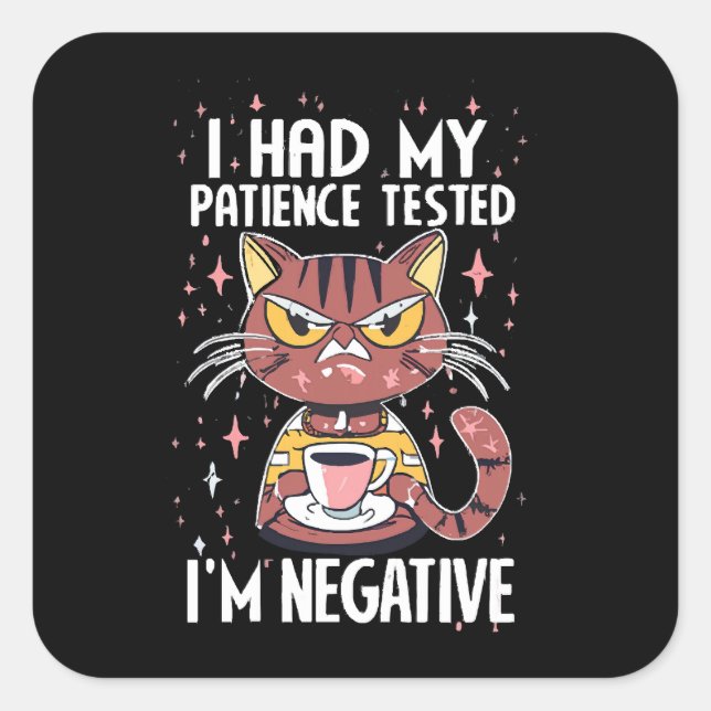 Sticker Carré J'ai fait mon test de Patience ! (Devant)