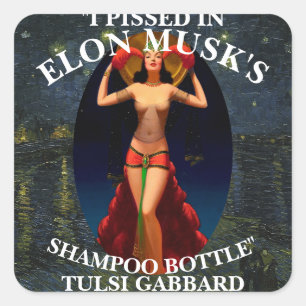 STICKER CARRÉ J'AI PISÉ DANS LE SHAMPOOING D'ELON MUSK TULSI GAB