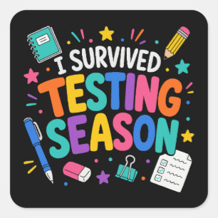 Sticker Carré J'ai survécu à la saison des tests Humour scolaire