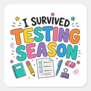 Sticker Carré J'ai survécu à la saison des tests Humour scolaire