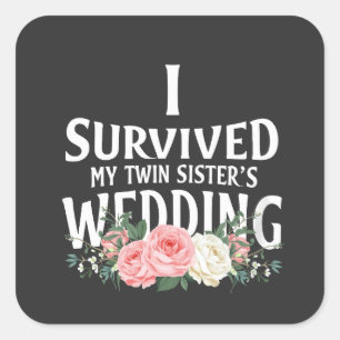 Sticker Carré J'ai survécu au mariage de ma sœur jumelle Couples