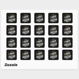 Sticker Carré J'ai un rêve Typographie Inspirante Art