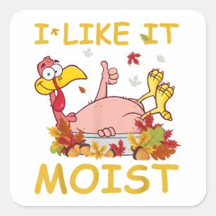 Sticker Carré J'aime ça humide drôle dinde comme dîner Thanksgiv