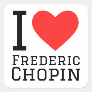Sticker Carré J'aime Frederic Chopin