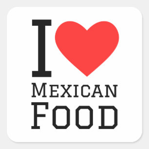 Sticker Carré J'aime la cuisine mexicaine
