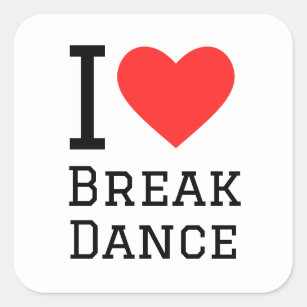 Sticker Carré J'aime la danse de break